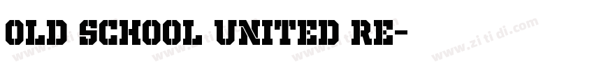 Old School United Re字体转换